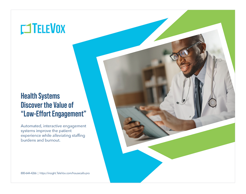 TeleVox eBook - Health Systems Discover the Value of Low-Effort Engagement (Thumbnails)